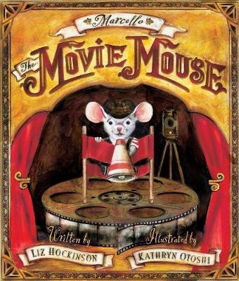 Marcello the Movie Mouse - Liz Hockinson