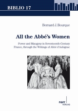 All the Abbé's Women - Bernard J. Bourque