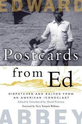 Postcards from Ed - Edward Abbey; David Petersen
