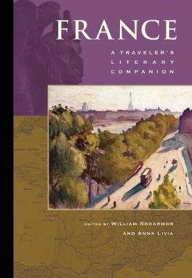France: A Traveler's Literary Companion - 