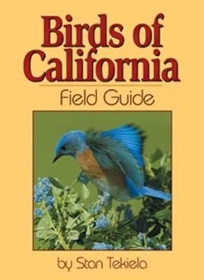 Birds of California Field Guide - Stan Tekiela