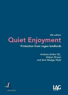 Quiet Enjoyment - Andrew Arden QC, Robert Brown, Sam Madge-Wyld