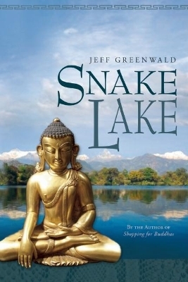 Snake Lake - Jeff Greenwald