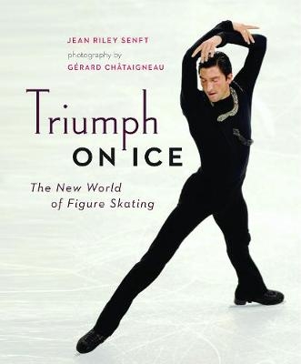 Triumph on Ice - Jean Riley Senft