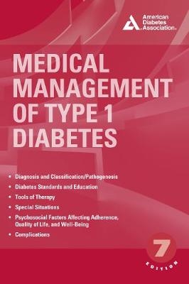 Medical Management of Type 1 Diabetes - 
