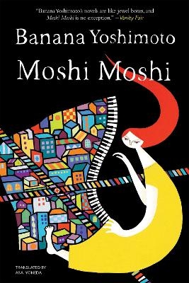 Moshi Moshi - Banana Yoshimoto, Asa Yoneda