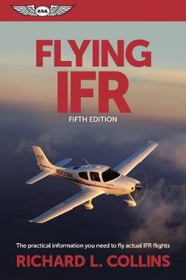 Flying IFR - Richard L. Collins