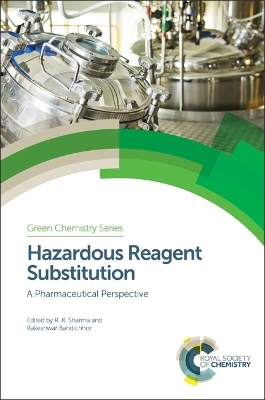 Hazardous Reagent Substitution - 