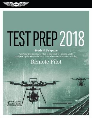 Remote Pilot Test Prep 2018 -  Asa Test Prep Board