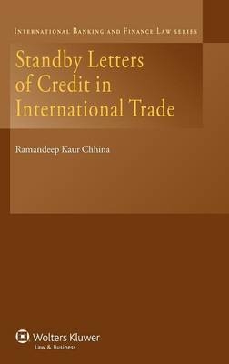 Standby Letters of Credit in International Trade - Ramandeep Cchina