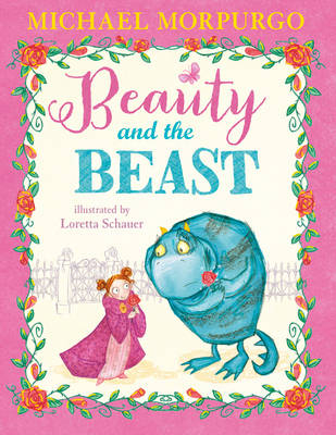 Beauty and the Beast - Michael Morpurgo