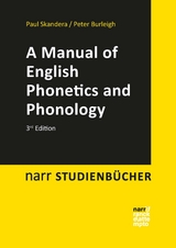 A Manual of English Phonetics and Phonology - Peter Burleigh, Paul Skandera