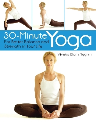 30-Minute Yoga - Viveka Blom Nygren