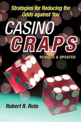 Casino Craps - Robert R. Roto