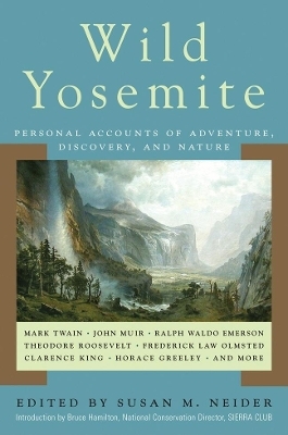 Wild Yosemite - 