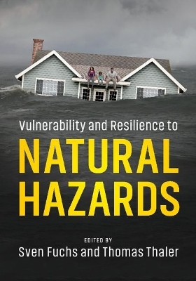 Vulnerability and Resilience to Natural Hazards - 