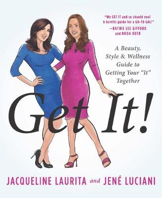 Get It! - Jacqueline Laurita, Jené Luciani