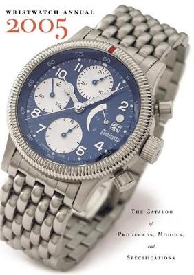 Wristwatch Annual 2005 - Peter Braun