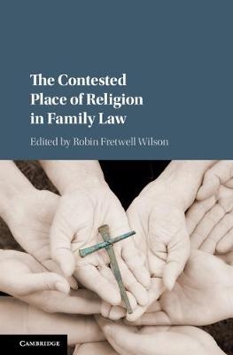 The Contested Place of Religion in Family Law - 