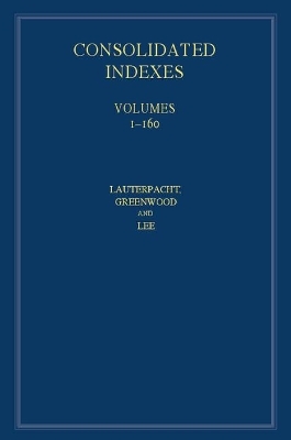International Law Reports, Consolidated Index 3 Volume Hardback Set - Maureen MacGlashan