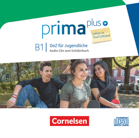 Prima plus - Leben in Deutschland - DaZ für Jugendliche - B1