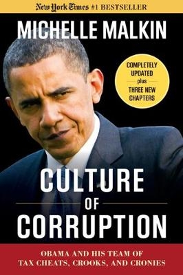Culture of Corruption - Michelle Malkin