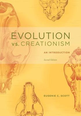 Evolution vs. Creationism - Eugenie C. Scott
