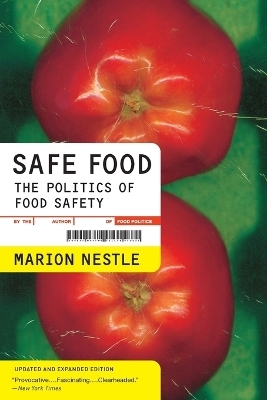 Safe Food - Marion Nestle