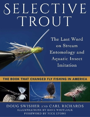 Selective Trout - Doug Swisher, Carl Richards  Jr.