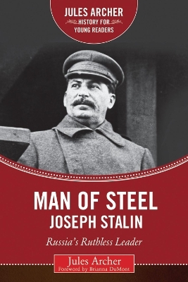 Man of Steel: Joseph Stalin - Jules Archer