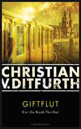 Giftflut -  Christian Ditfurth