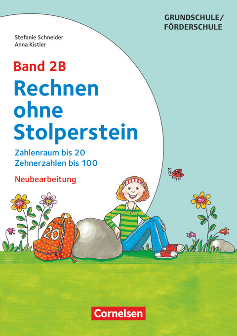 Rechnen ohne Stolperstein - Band 2B - Anna Kistler, Stefanie Schneider