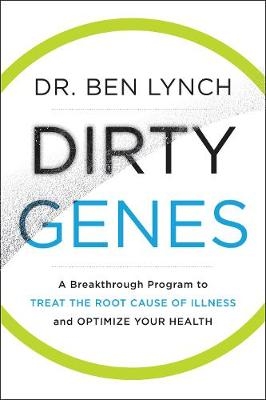 Dirty Genes - Ben Lynch