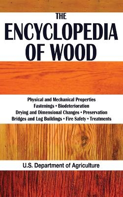 The Encyclopedia of Wood -  The United States Department of Agriculture