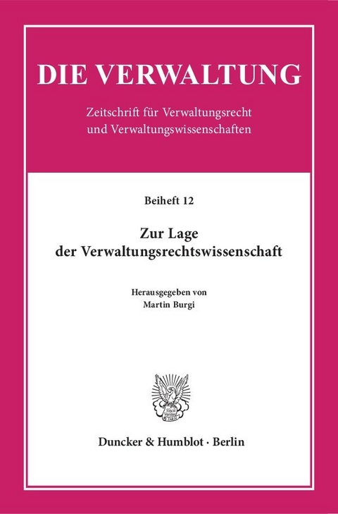 Zur Lage der Verwaltungsrechtswissenschaft. - 