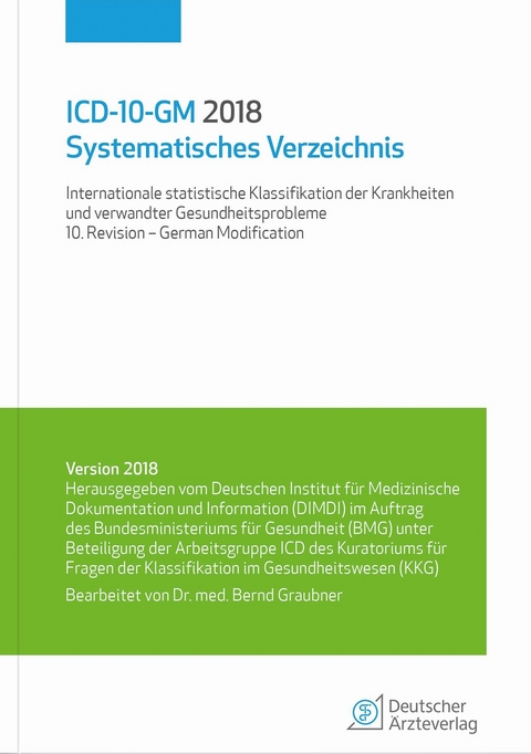 ICD-10-GM 2018 Systematisches Verzeichnis - Bernd Graubner