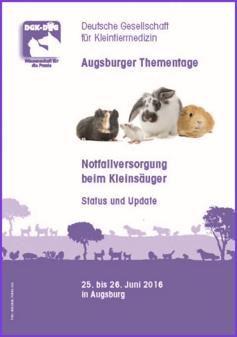 DGK-DVG - Augsburger Thementage: Notfallversorgung beim Kleinsäuger
