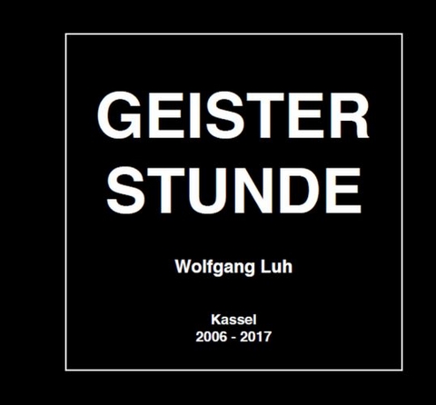 Geisterstunde - Wolfgang Luh