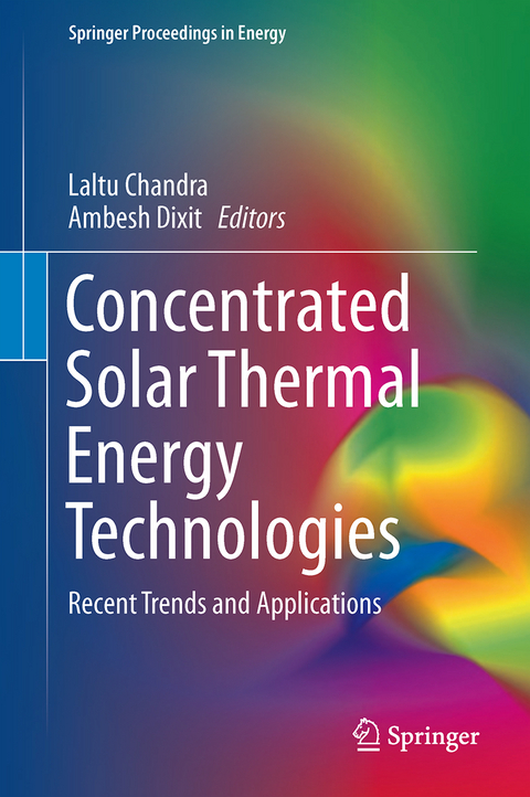 Concentrated Solar Thermal Energy Technologies - 