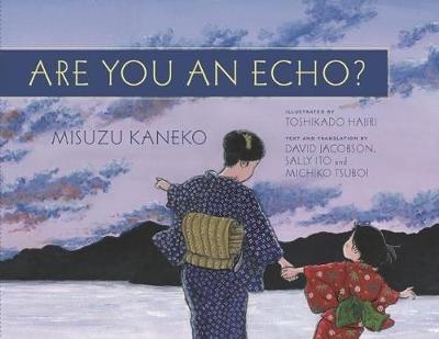 Are You an Echo? - Misuzu Kaneko