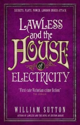 Lawless and the House of Electricity - William Sutton