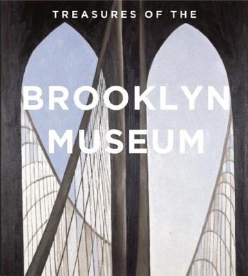 Treasures of the Brooklyn Museum - Kevin L. Stayton