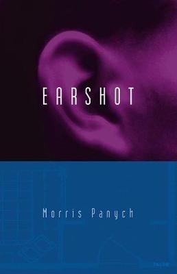 Earshot - Morris Panych