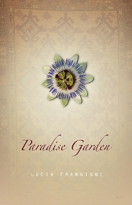 Paradise Garden - Lucia Frangione