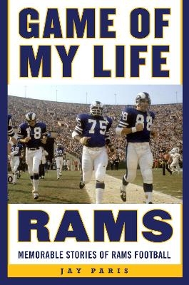 Game of My Life Rams - Jay Paris