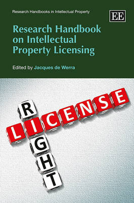 Research Handbook on Intellectual Property Licensing - 