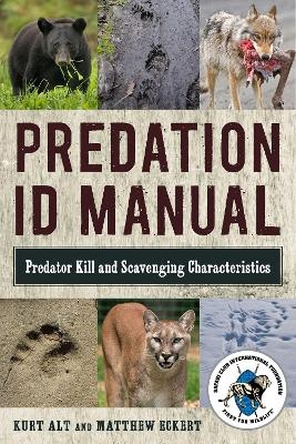 Predation ID Manual - Kurt Alt, Matthew Eckert