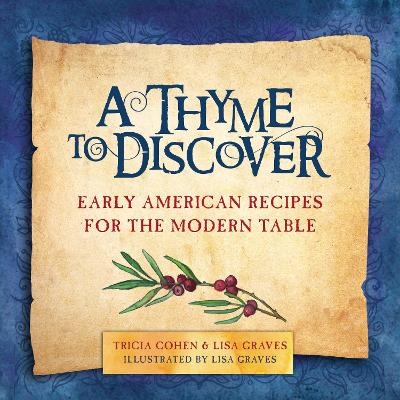 A Thyme to Discover - Tricia Cohen, Lisa Graves