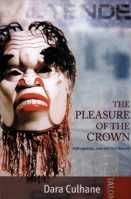 The Pleasure of the Crown - Dara Culhane