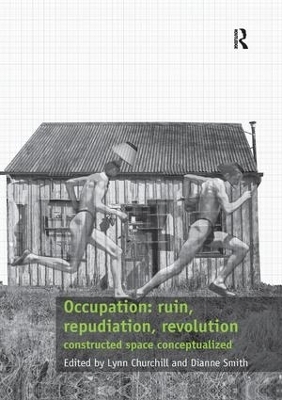 Occupation: ruin, repudiation, revolution - Lynn Churchill, Dianne Smith